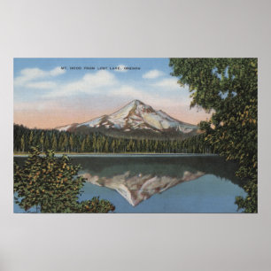 Mt. Hood, Oregon - View of Mountain from Lost 2 Poster