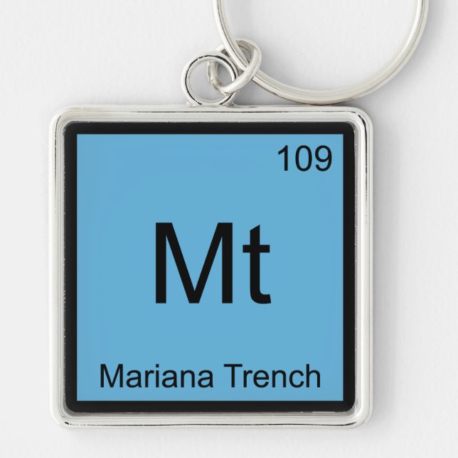 Mt - Mariana Trench Chemistry Element Symbol Tee Key Ring (Front)