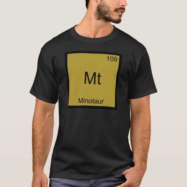 Mt - Minotaur Funny Chemistry Element Symbol Tee (Front)