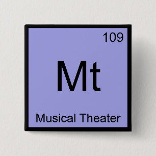 Mt - Musical Theatre Chemistry Element Symbol Tee 15 Cm Square Badge