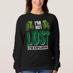 Mtb Mountain Bike Cycling Exploring Bmx Sweatshirt