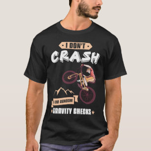 MTB Random Gravity Checks Mountain Bikers Trail T-Shirt