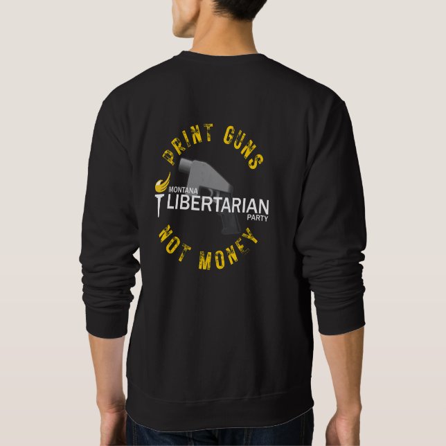 MTLP Print Guns, Not Money Long Sleeve Sweatshirt (Back)