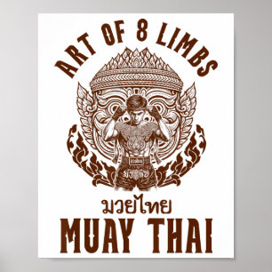 Muay Thai Boxing Thai Boxing Boxer Art Of 8 Limbs  Poster