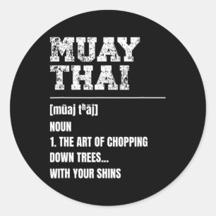 Muay Thai Definition Martial Arts Thai Boxing Mart Classic Round Sticker