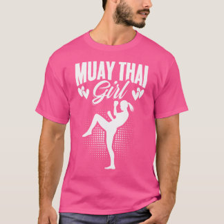 Muay Thai Girl Thailand Mma Thai Boxing Muay Thai T-Shirt