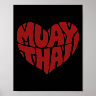 Muay Thai Heart - Love For Thai Boxing Poster