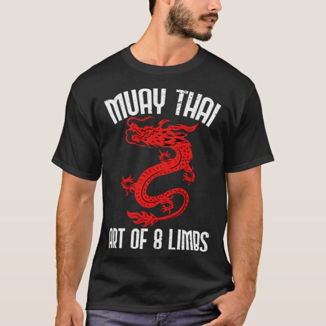 Muay Thai Of 8 Limbs Muay Thai Quotes T-Shirt (Front)