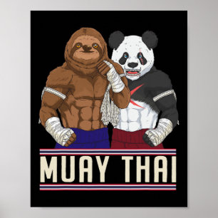 Muay Thai Sloth Panda Kickboxing Fighter Poster