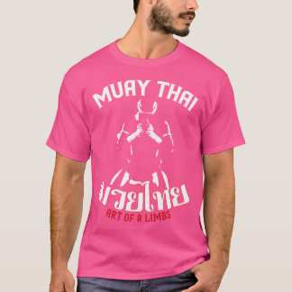 Muay Thai Thai Boxing For Muay Thai Fighter T-Shirt