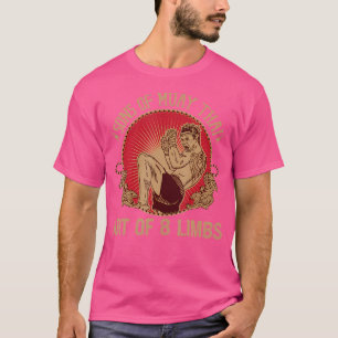 Muay Thai The Art Of 8 Limbs Martial Art Muay Thai T-Shirt