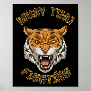 Muay Thai Tiger - Thai Boxing And Kickboxing Gift Poster