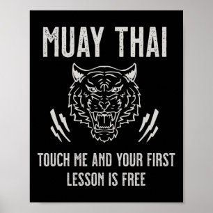Muay Thai Touch Me And Your First Lesson Is Free Poster