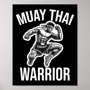 Muay Thai Warrior Boxing Fighting Martial Arts Com Poster