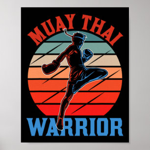 Muay Thai Warrior Martial Arts Hobby Boxing Fighte Poster