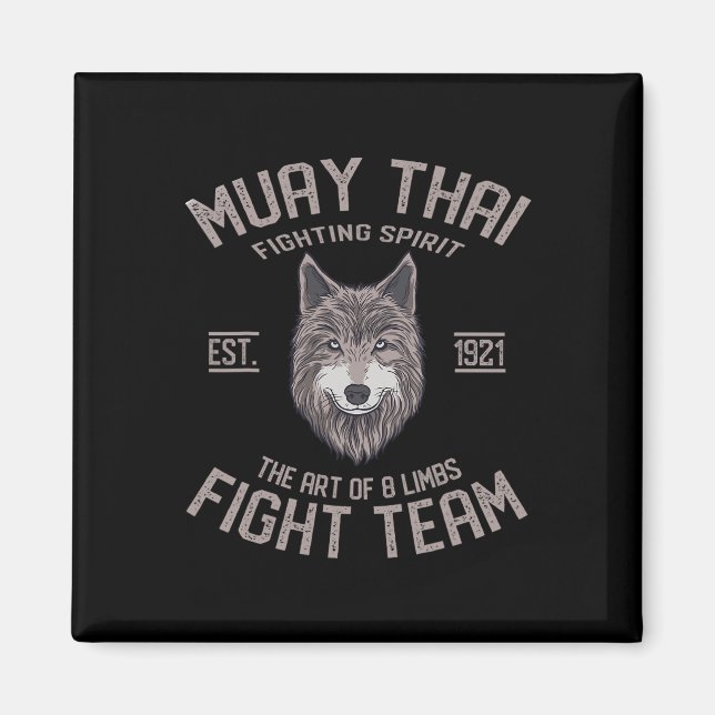 Muay Thai Wolf Thai Boxing Kickboxing  Magnet (Front)