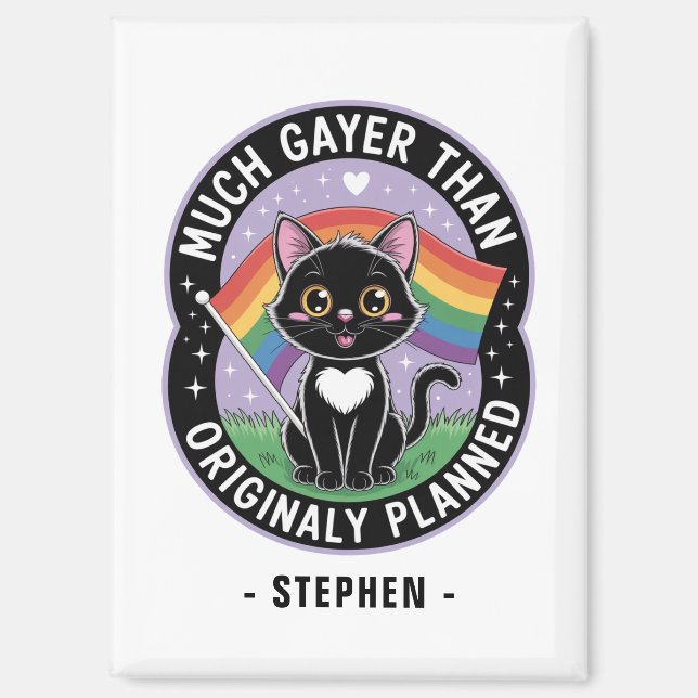 Much Gayer – Funny Cute Black Cat LGBTQ Pride Magnet (Front)