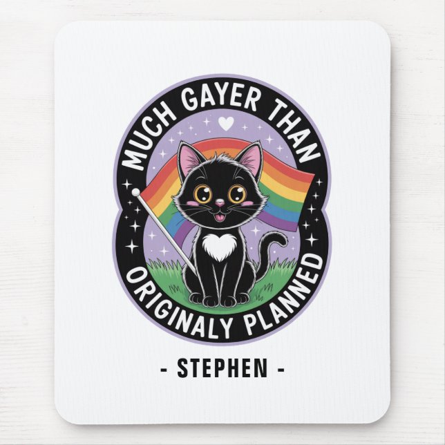 Much Gayer – Funny Cute Black Cat LGBTQ Pride Mouse Pad (Front)
