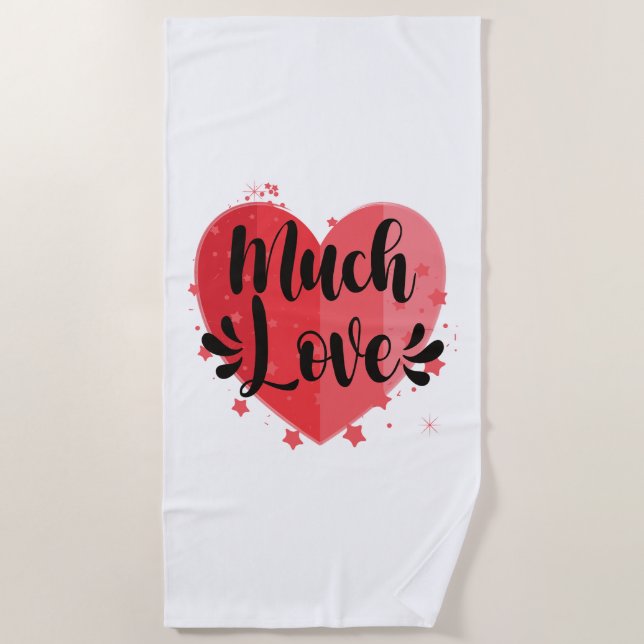 Much Love, Big Heart Beach Towel (Front)