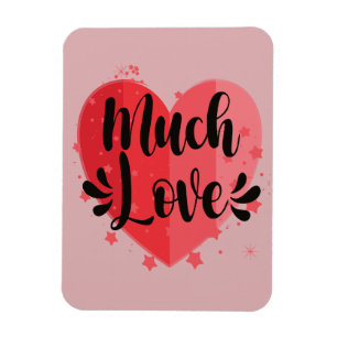 Much Love, Big Heart Magnet