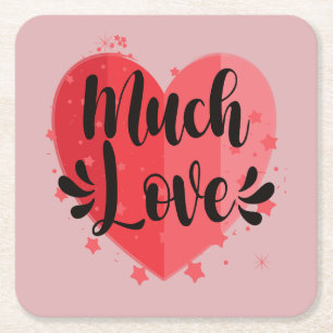 Much Love, Big Heart Square Paper Coaster