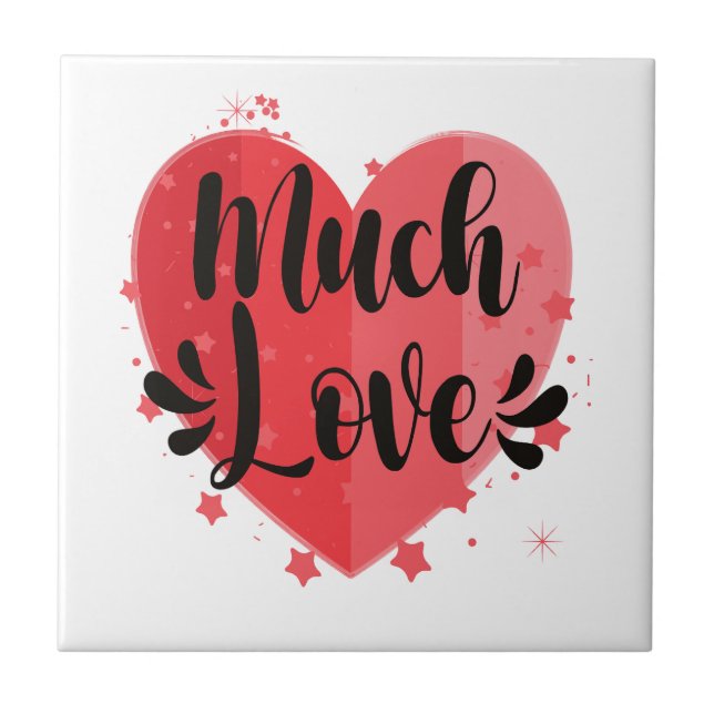 Much Love, Big Heart Tile (Front)