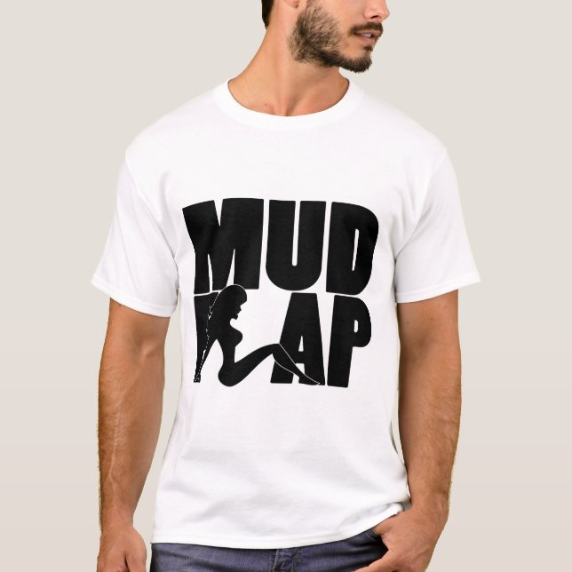 Mud Flap Girl 2 T-Shirt (Front)