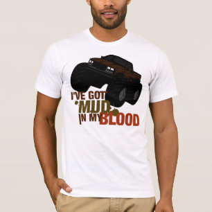 Mud in my Blood T-Shirt