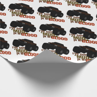 Mud in my Blood Wrapping Paper