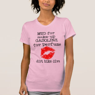 Mud Make-Up Dirt Bike Motocross T-Shirt