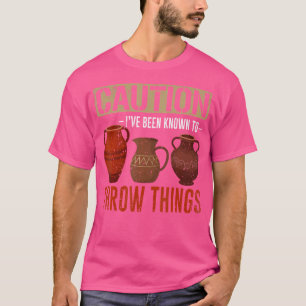 Mud Potters Ceramics Clay Artist Pottery T-Shirt