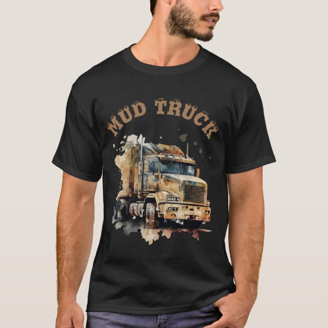 Mud truck T-Shirt (Front)