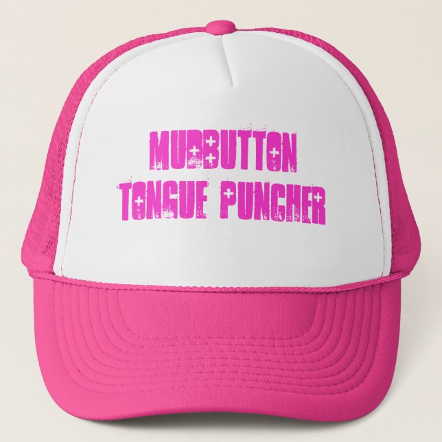 mudbutton tongue puncher trucker hat (Front)
