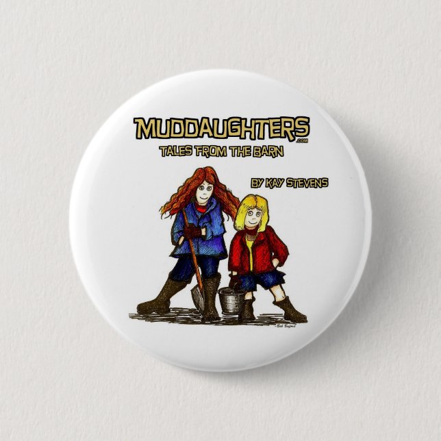 Muddaughters - Tales From The Barn 6 Cm Round Badge (Front)