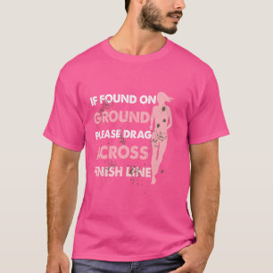 muddy fun if found on ground please drag across fi T-Shirt