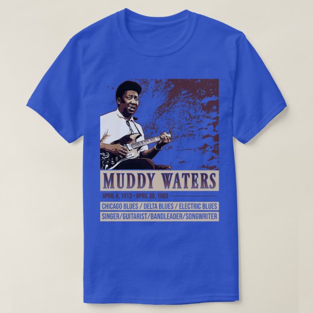 Muddy Waters Blues legend T-Shirt (Design Front)