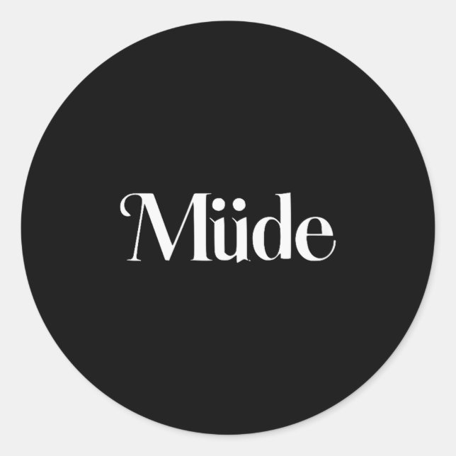 Müde Funny Saying Bro Teens Boys Kids Christmas Pa Classic Round Sticker (Front)