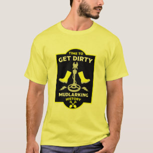 Mudlarking Metal Detecting T-Shirt