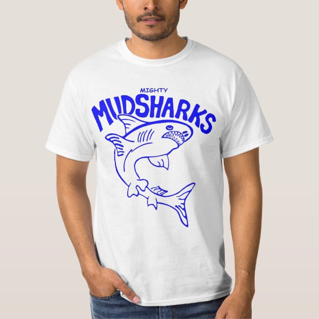 mudshark ORIGINAL DONE T-Shirt (Front)