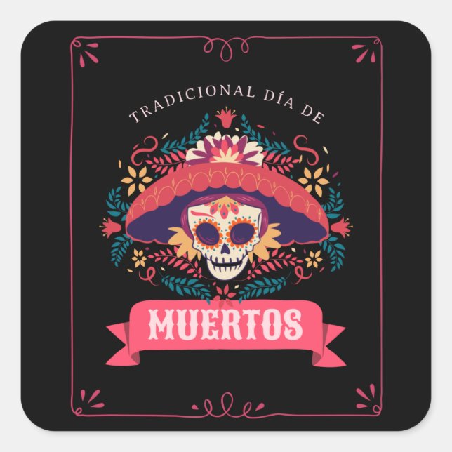 Muertos Skull Day of the Dead Square Sticker (Front)