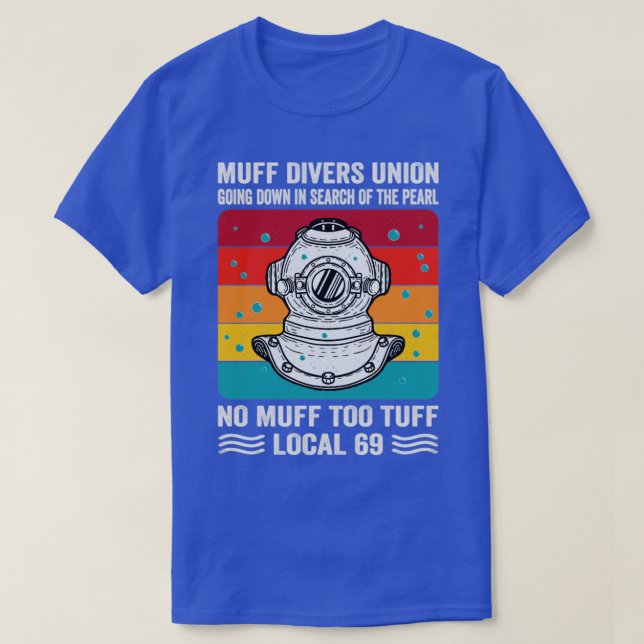 Muff Divers Union Going Down In Search Of The Pear T-Shirt (Design Front)