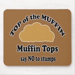 Muffin Tops Mouse pad