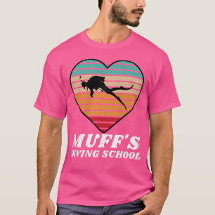 Muffs Diving School T-Shirt