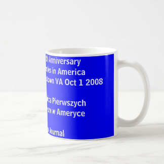 mug, 400th Anniversary First Poles In Americ,  ... Coffee Mug