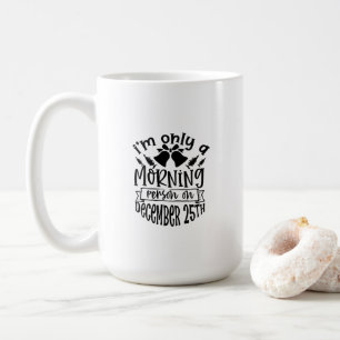 Mug (443 ml) - December 25th