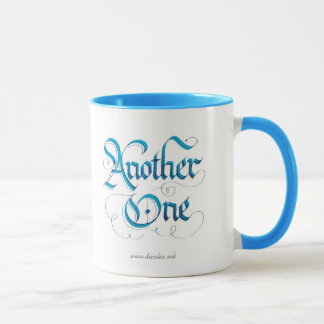 Mug - Another One