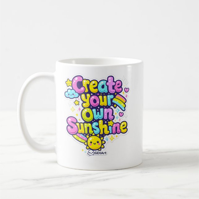 MUG - Create Your Own Sunshine (Left)