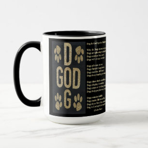 Mug Dog Is God Spelled Backwards