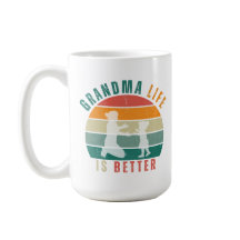 Mug- Grandma Life is Better