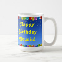 Mug Happy Birthday Cousin